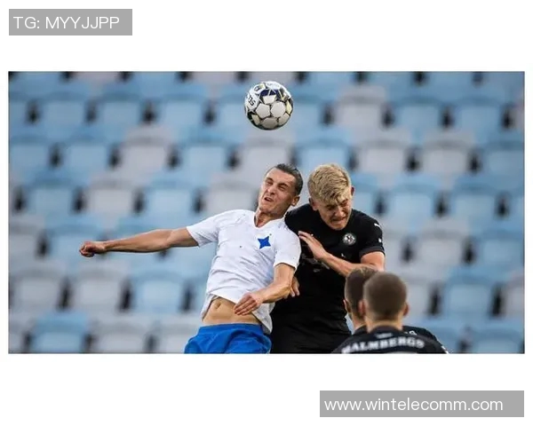 天狼星与诺科平的精彩对决揭示足球战术与团队协作的魅力